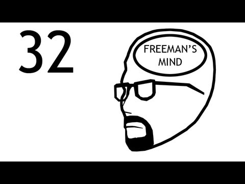 FREEMAN'S MIND: EPISODE 32