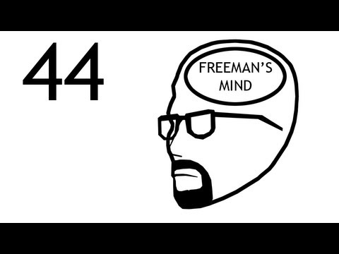 FREEMAN'S MIND: EPISODE 44
